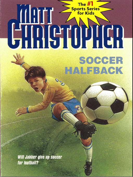 Title details for Soccer Halfback by Matt Christopher - Wait list